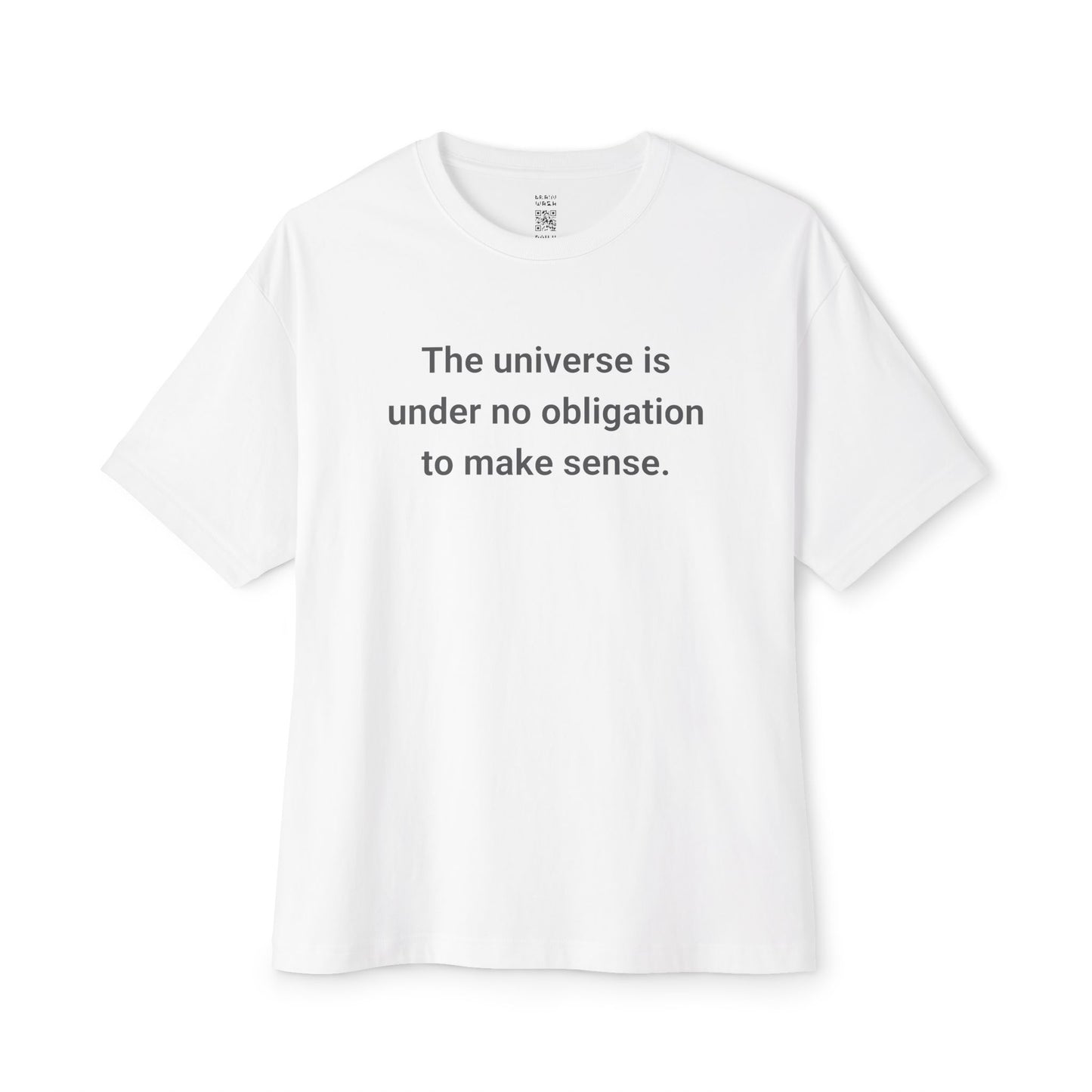 No Obligation To Make Sense Oversized Tee