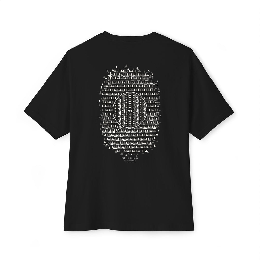 Public Opinion Oversized Tee