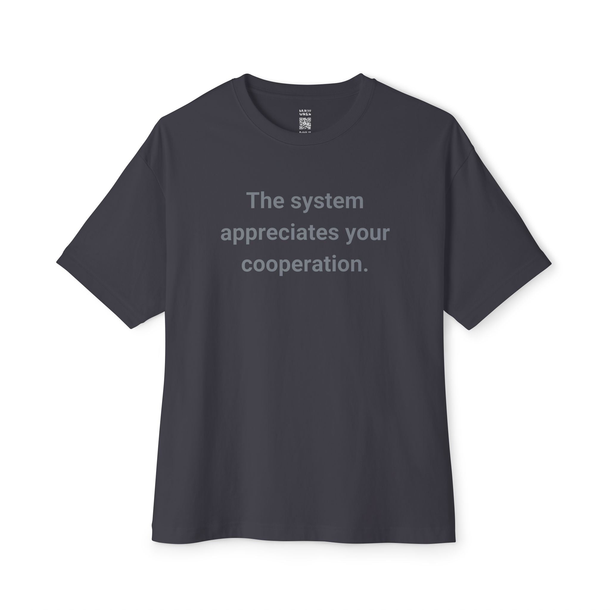 Appreciate Your Cooperation Oversized Tee
