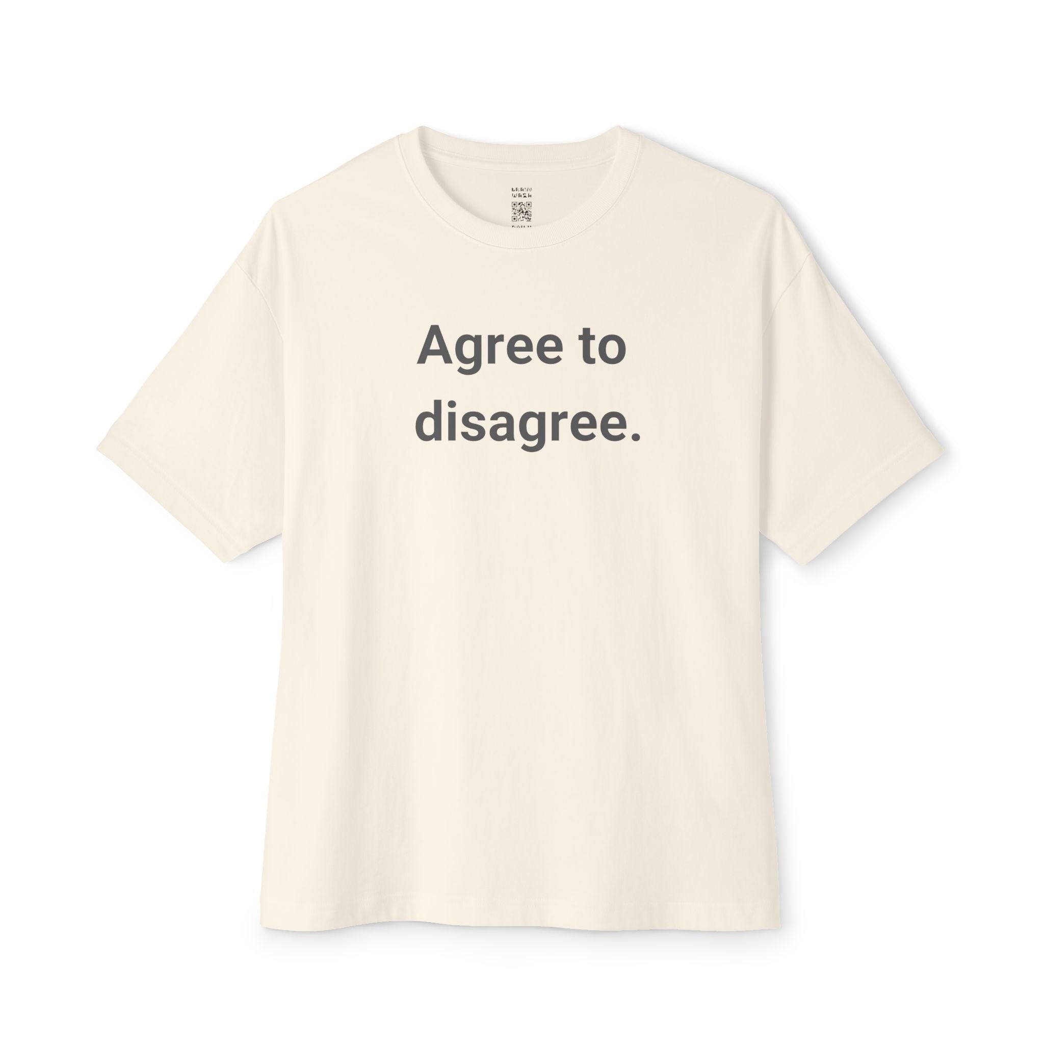 Agree To Disagree Oversized Tee