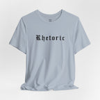Rhetoric T-Shirt