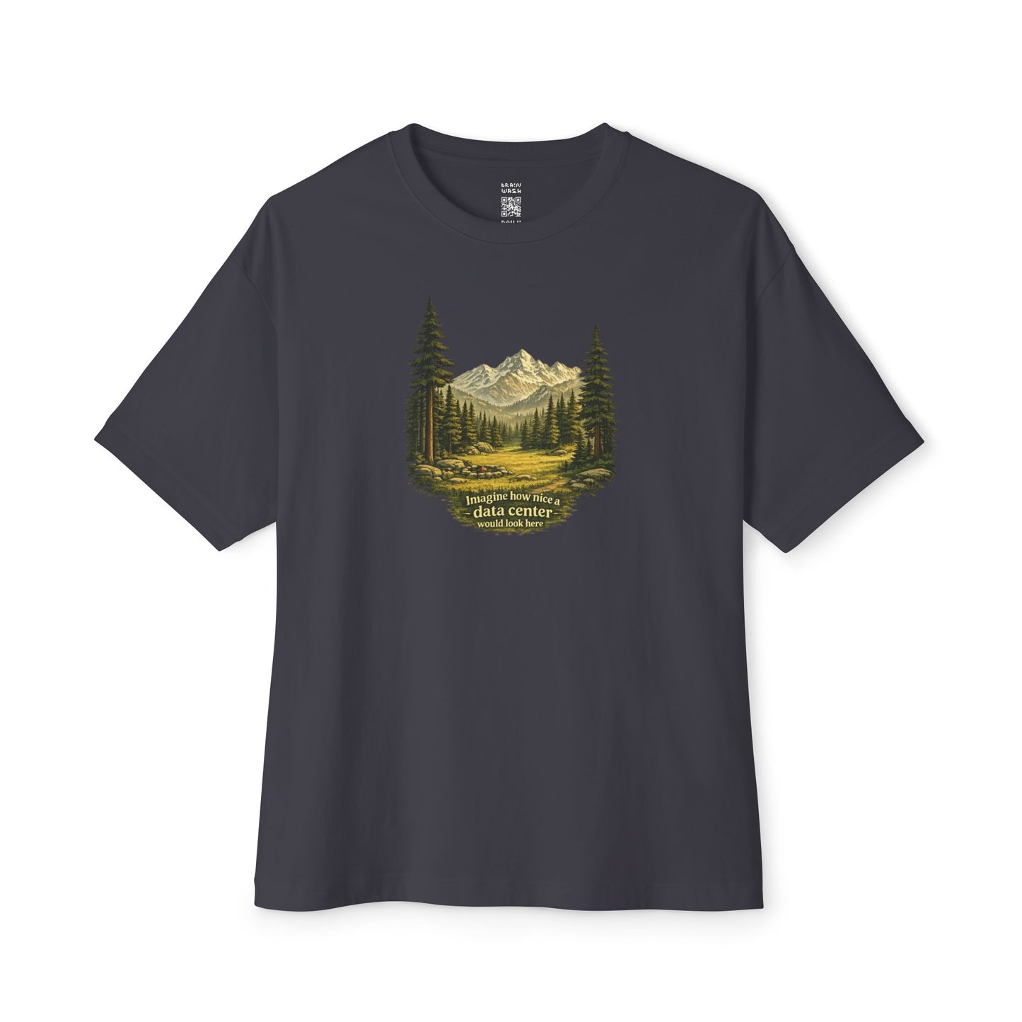 Imagine How Nice Alpine Clearing Oversized Tee