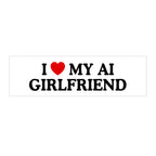 I ♥️ My AI Girlfriend Laptop/Car Sticker