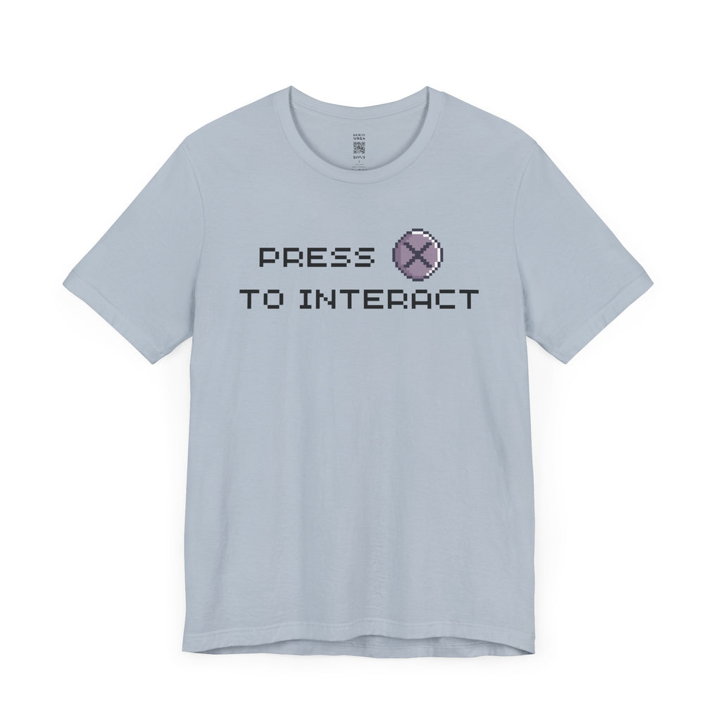 Press X To Interact T-Shirt