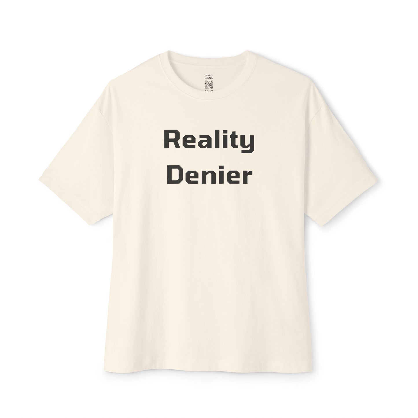 Reality Denier Oversized Tee