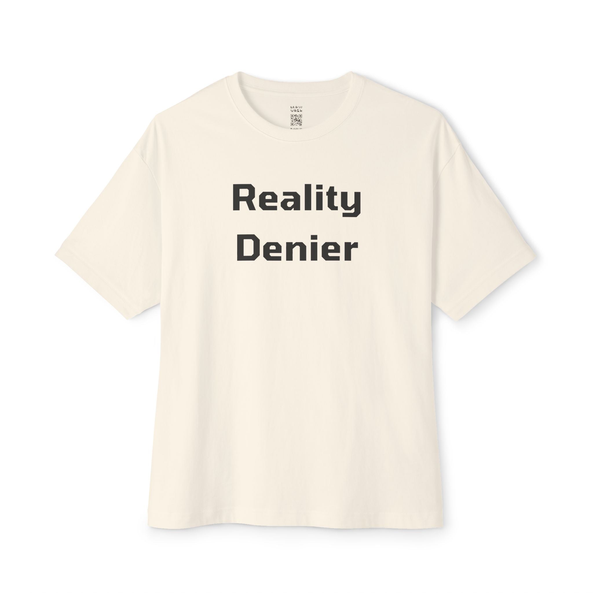 Reality Denier Oversized Tee