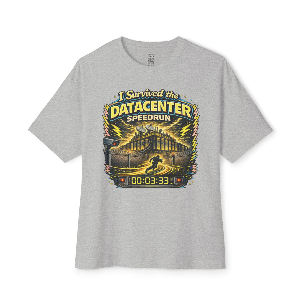 I Survived The Datacenter Speedrun Oversized Tee