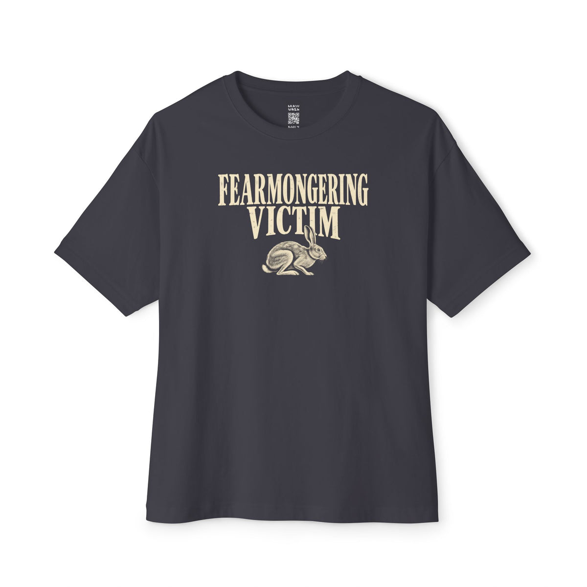 Fearmongering Victim Oversized Tee