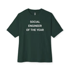 Social Engineer Of The Year Oversized Tee