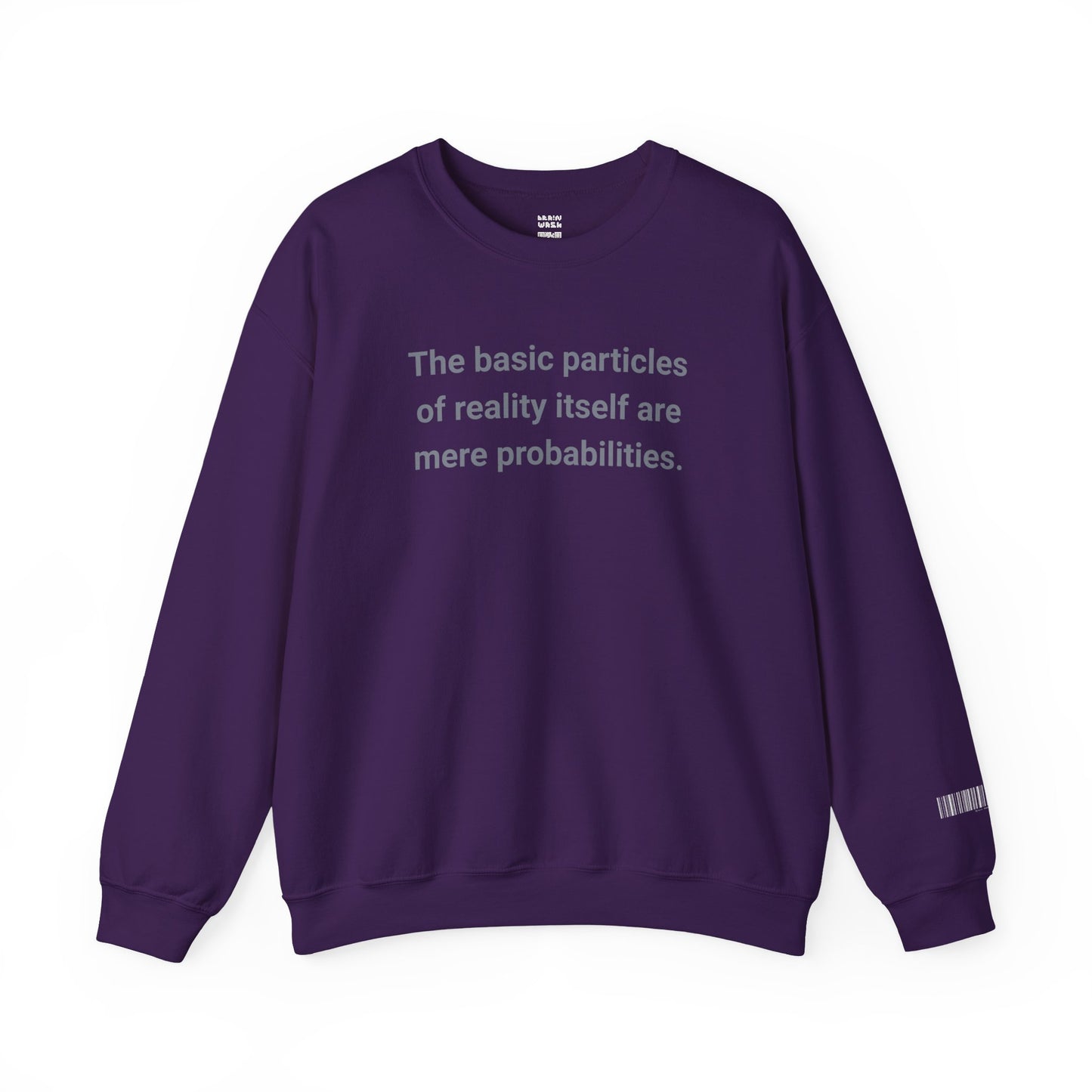 Mere Probabilities Sweatshirt