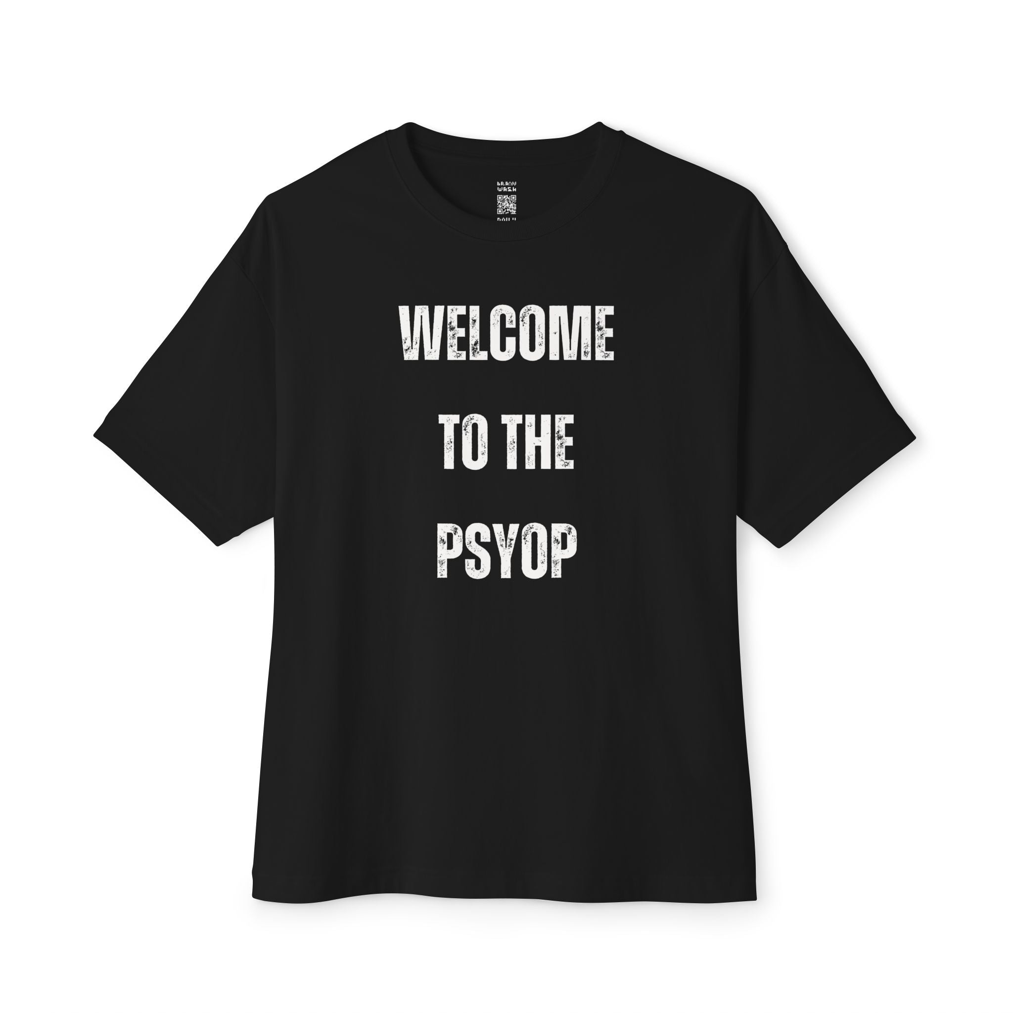 Welcome To The Psyop Oversized Tee