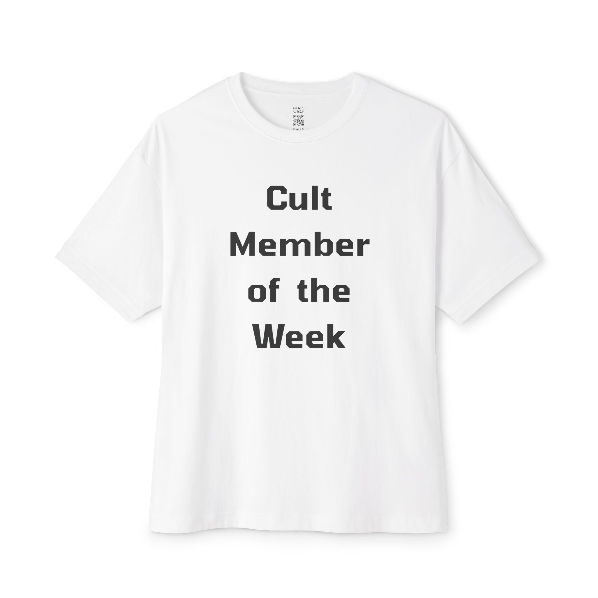 Cult Member Of The Week Oversized Tee