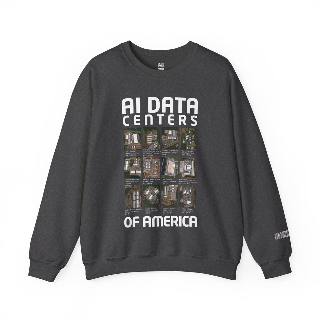 AI Data Centers Of America Sweatshirt