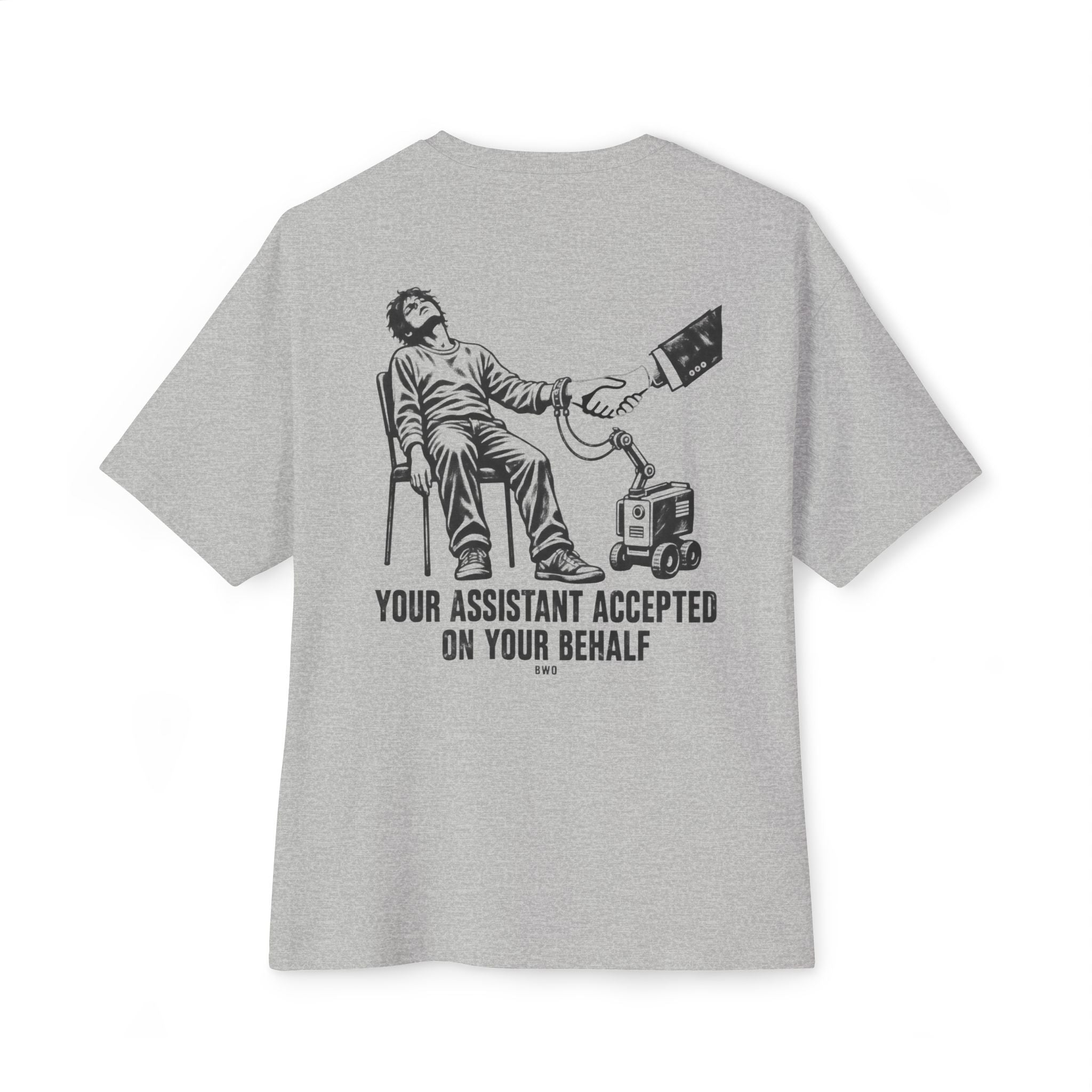 Your Assistant Accepted Oversized Tee