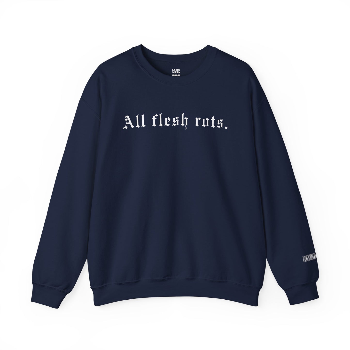 All Flesh Rots Sweatshirt