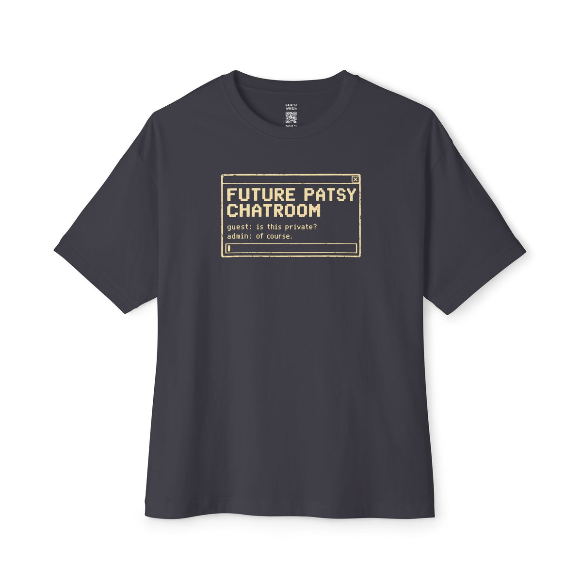 Future Patsy Chatroom Oversized Tee