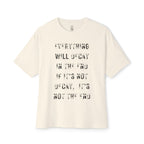 Everything Will Decay Oversized Tee