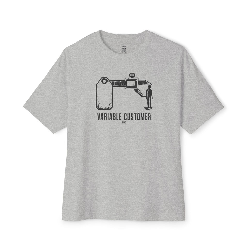 Variable Customer Oversized Tee