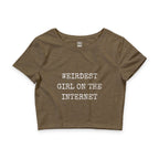 Weirdest Girl On The Internet Crop Top Baby Tee