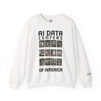 AI Data Centers Of America Sweatshirt
