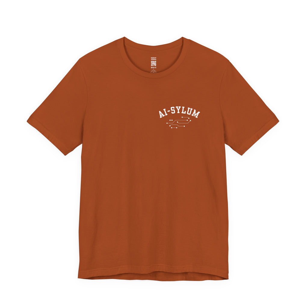 AI-sylum T-Shirt