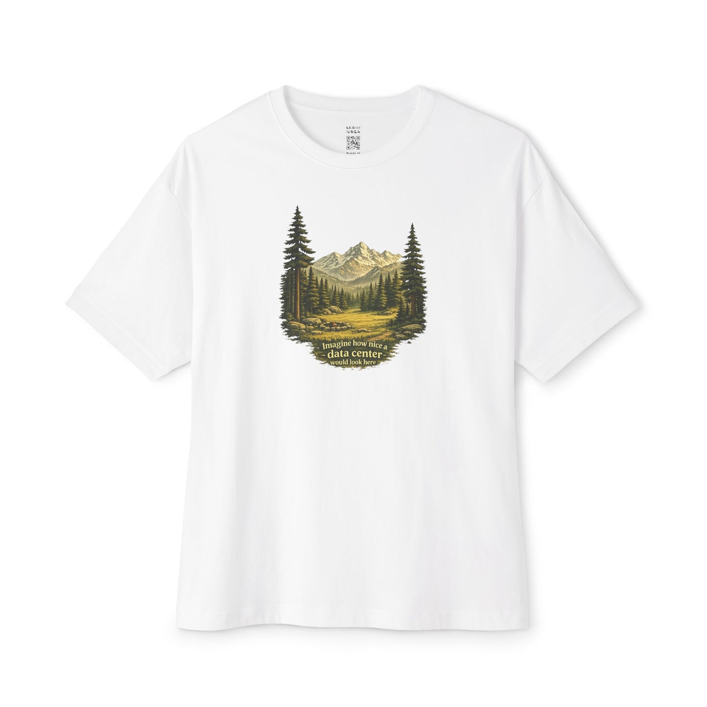Imagine How Nice Alpine Clearing Oversized Tee
