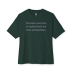 Mere Probabilities Oversized Tee