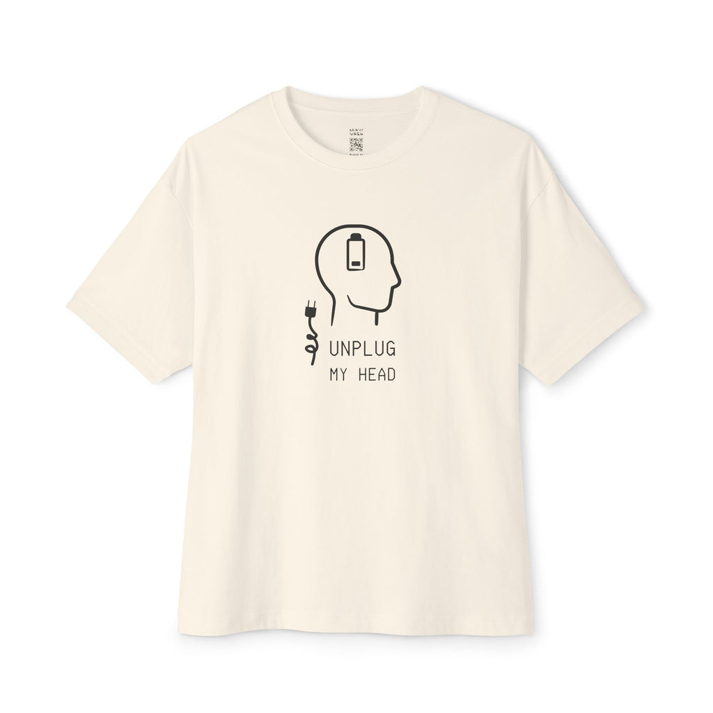 Unplug My Head Oversized Tee