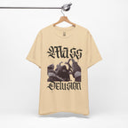 Mass Delusion T-Shirt
