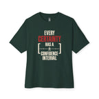 Every Certainty Oversized Tee