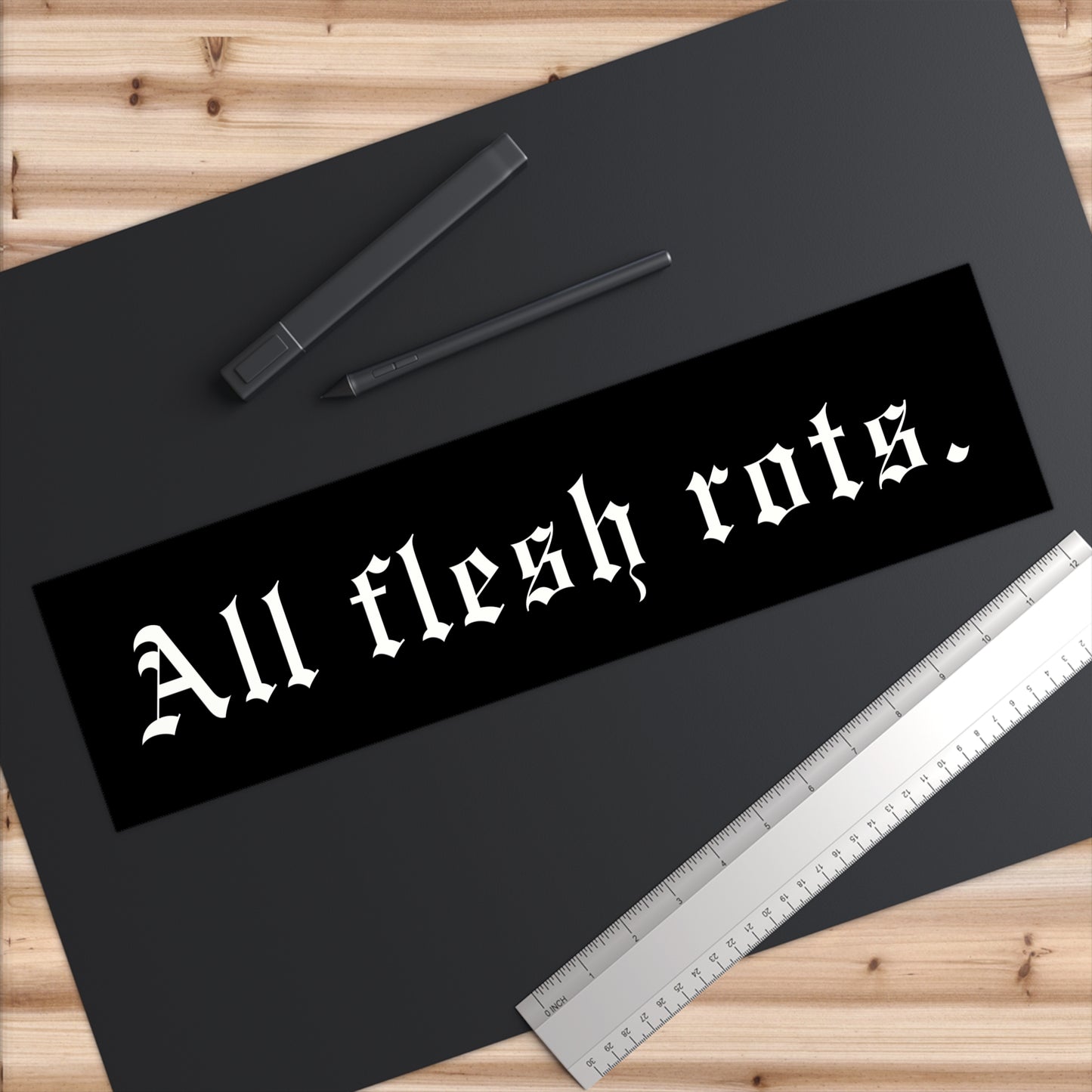 All Flesh Rots Bumper Sticker