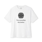 The Smoother The Better Oversized Tee