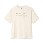 Never Send A Human To Do A Machine’s Job Agent Smith Quote Oversized Tee