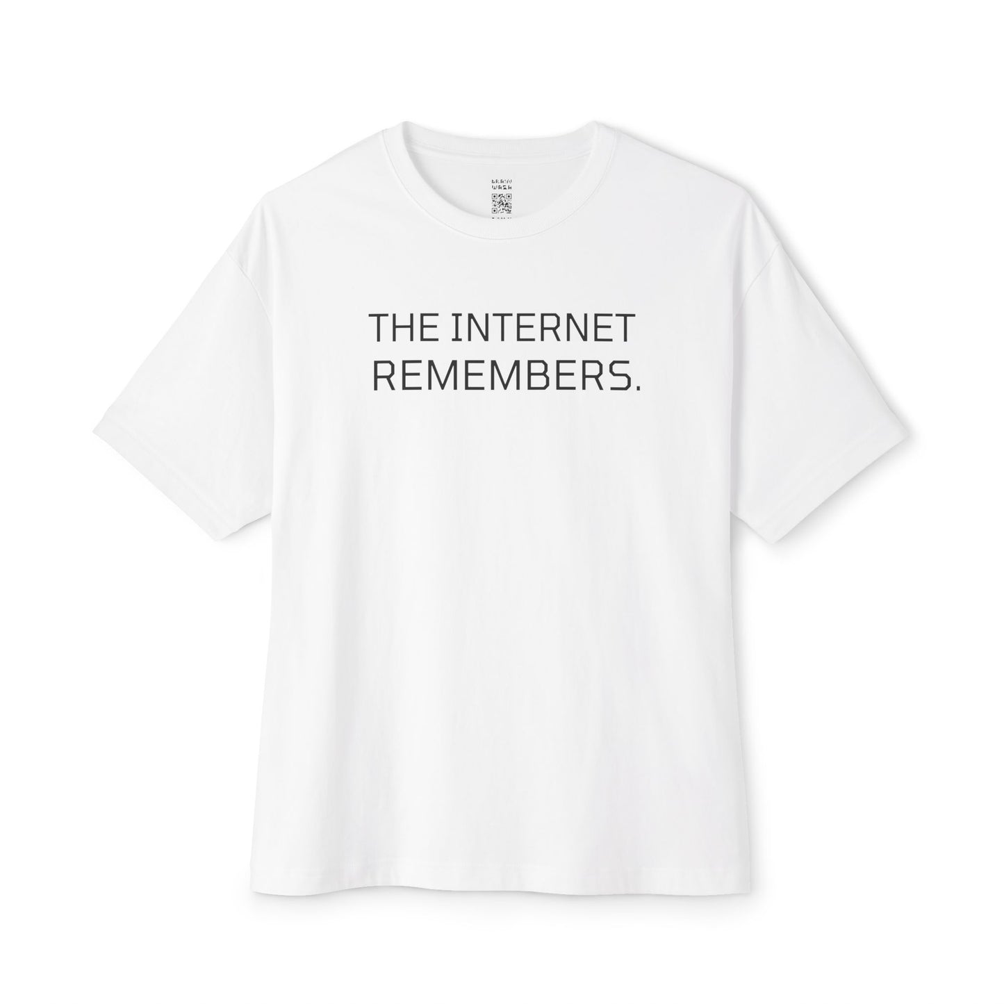 The Internet Remembers Oversized Tee