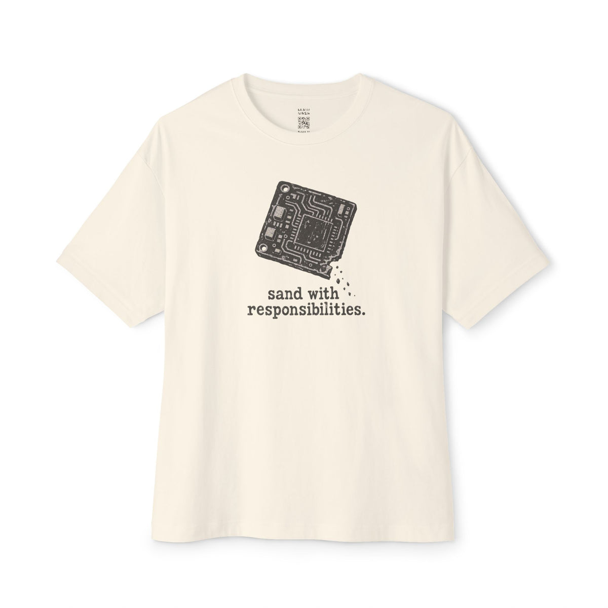 Sand With Responsibilities Oversized Tee