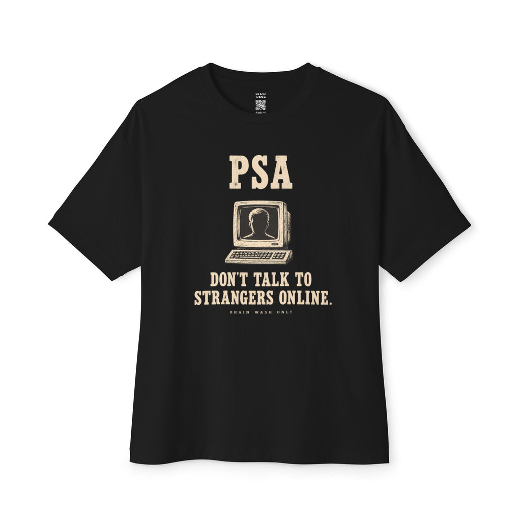 Strangers Online Oversized Tee