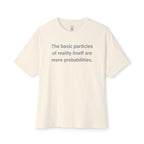 Mere Probabilities Oversized Tee