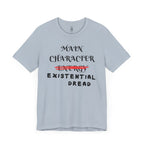 Main Character Existential Dread T-Shirt
