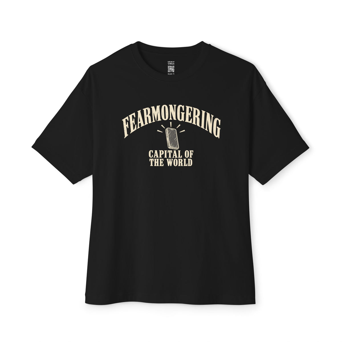 Fearmongering Capital Oversized Tee
