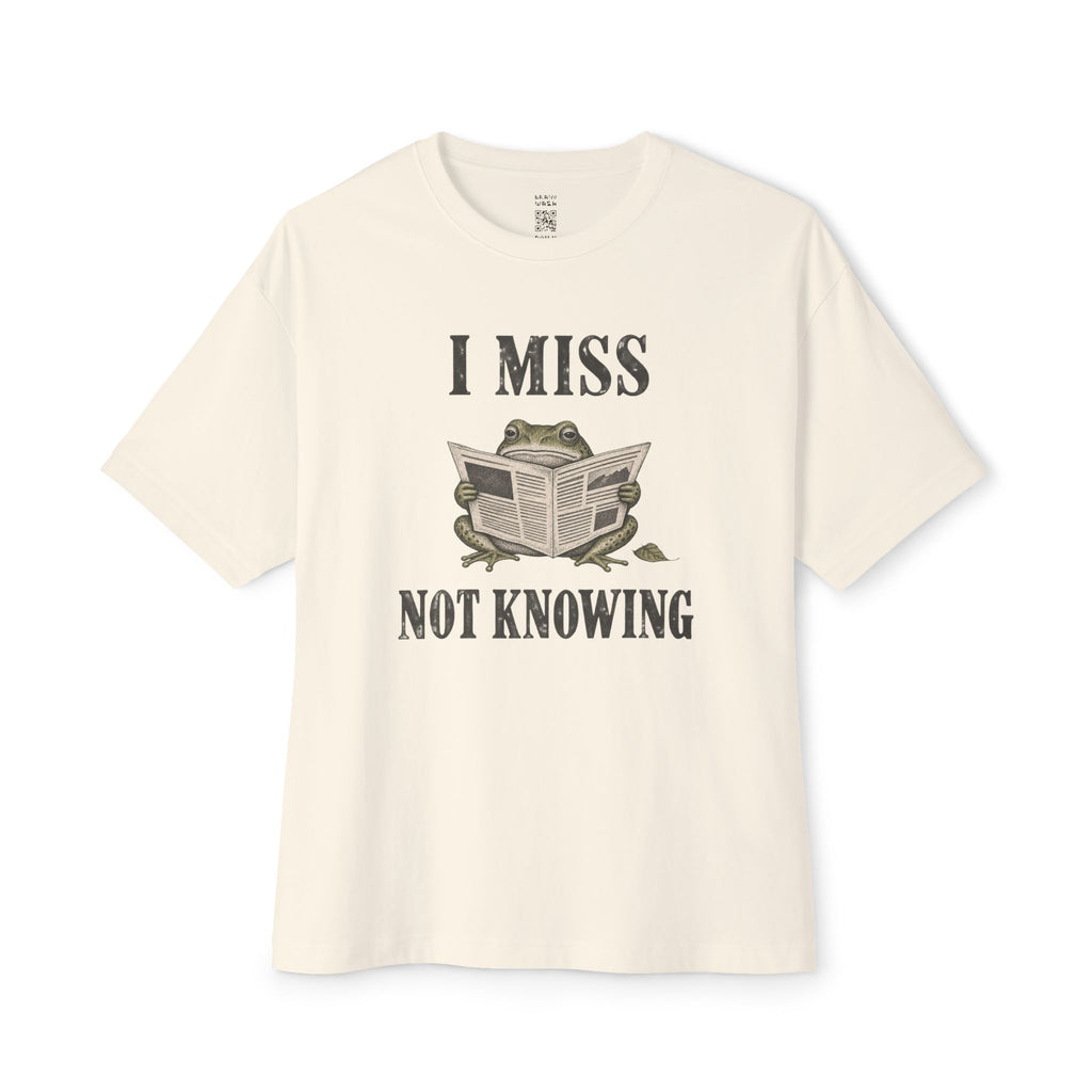 Not Knowing Oversized Tee