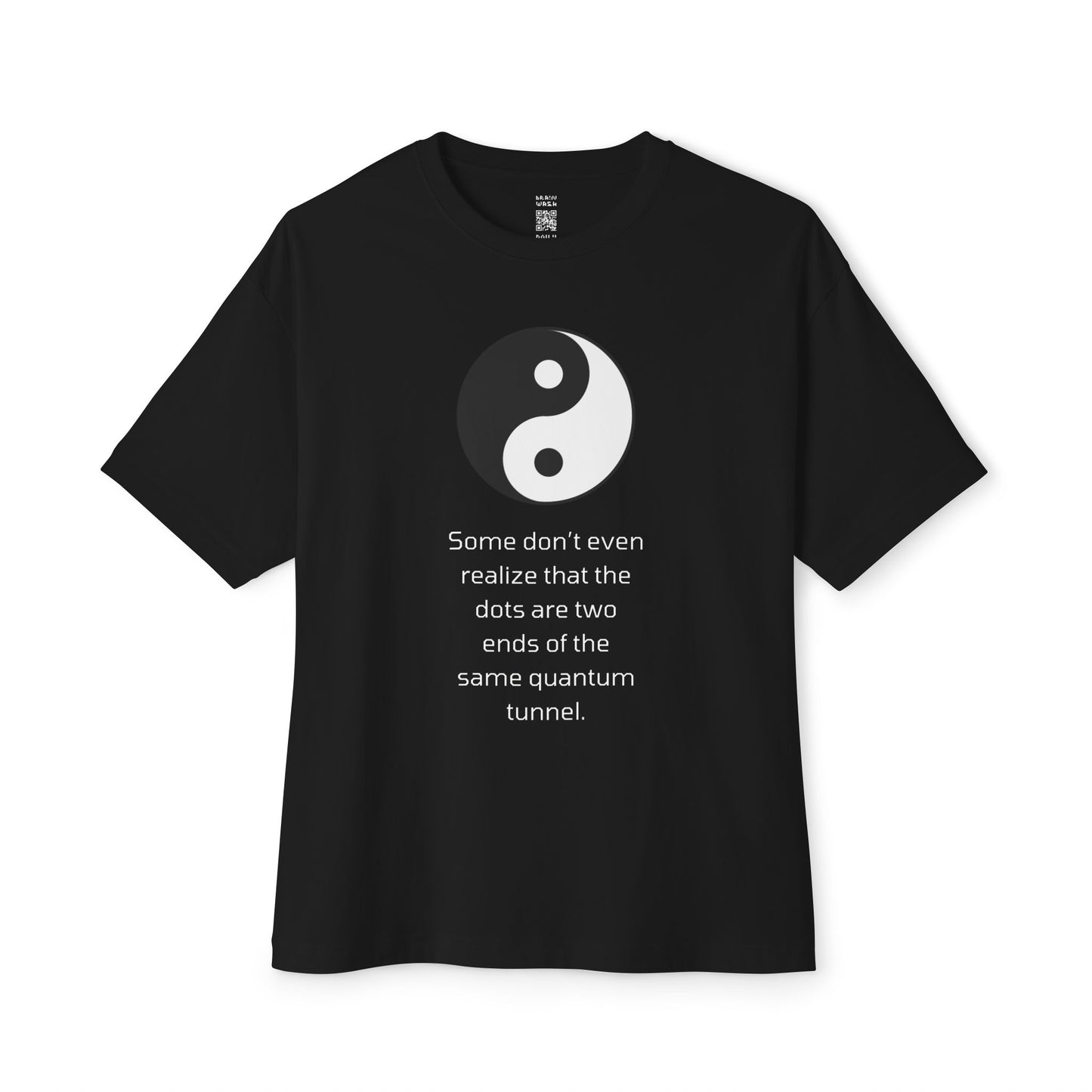 Two Ends Of The Same Quantum Tunnel Oversized Tee