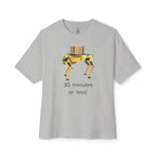 30 Minutes Or Less Oversized Tee