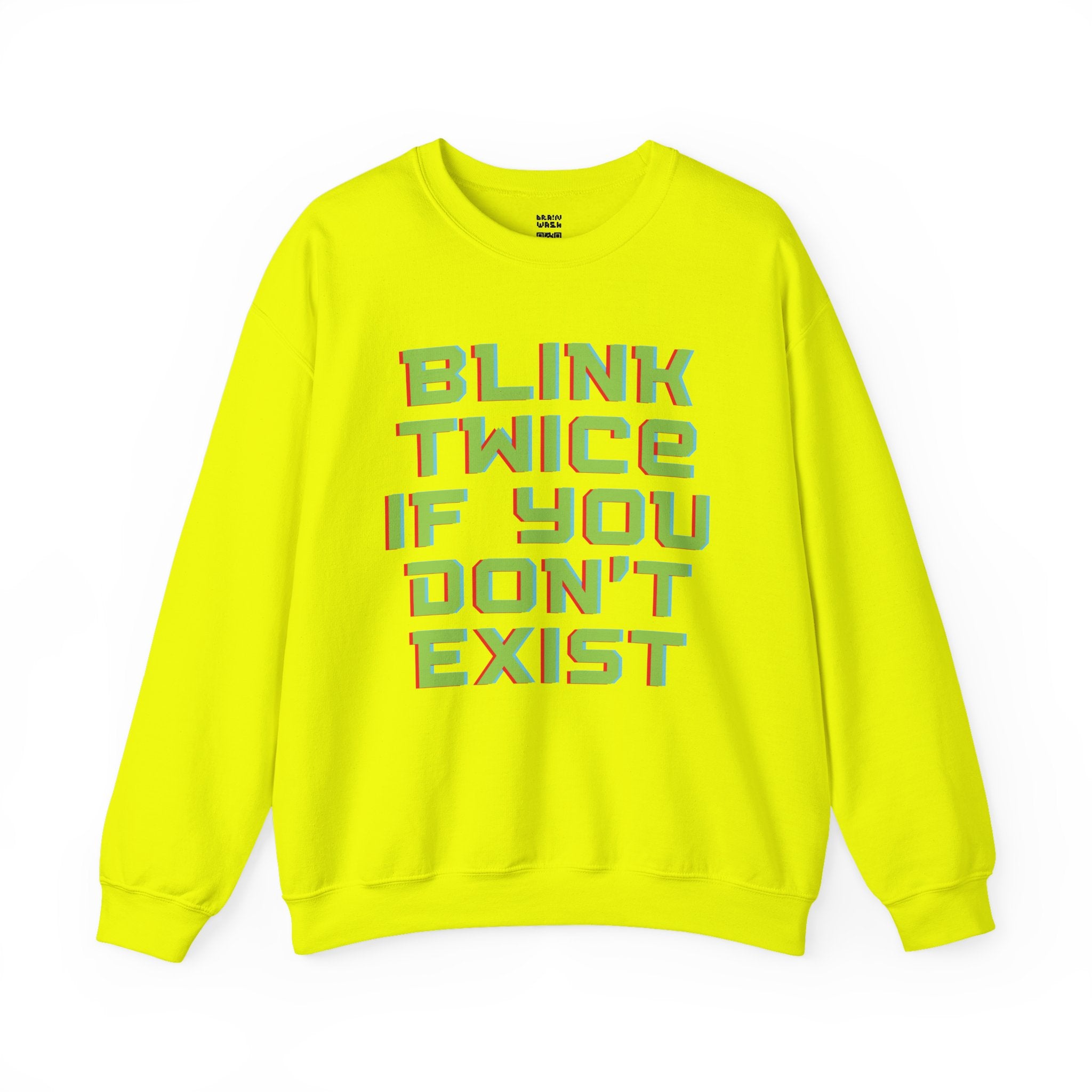 Blink Twice If You Don’t Exist Sweatshirt
