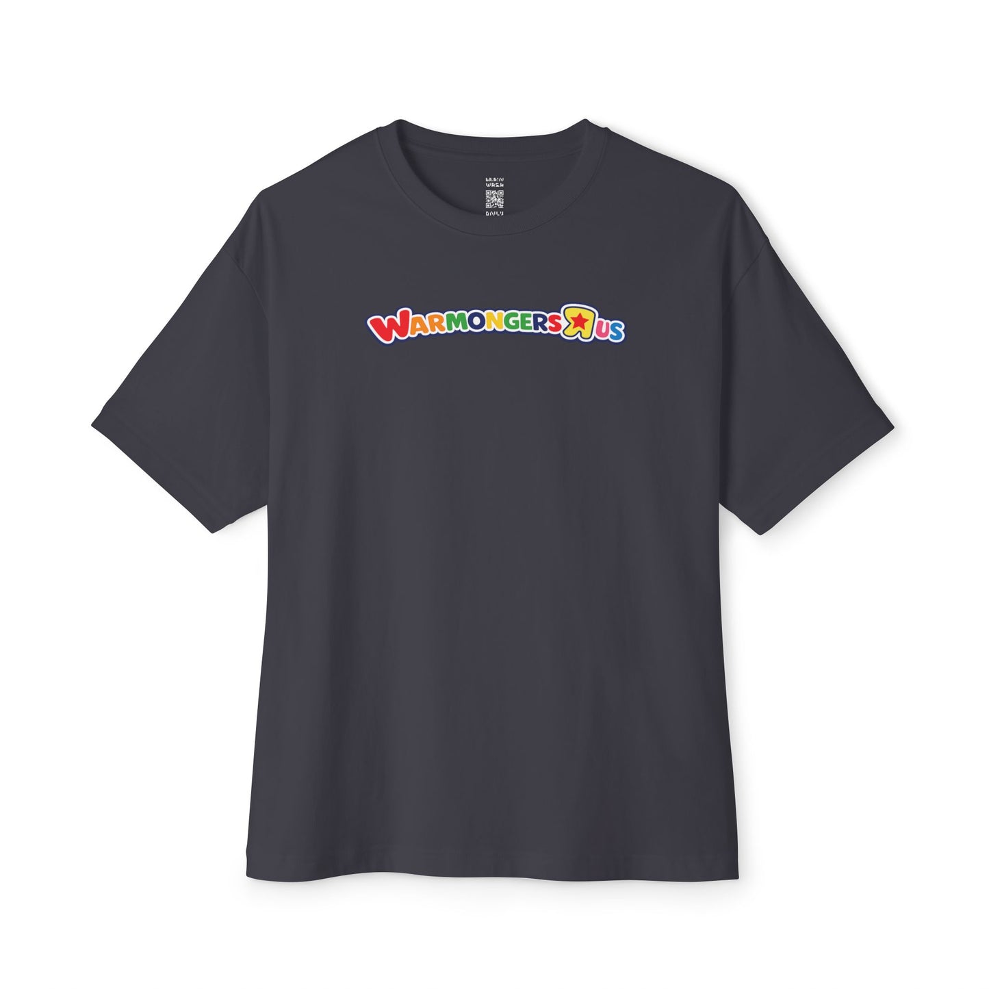 Warmongers R Us Oversized Tee
