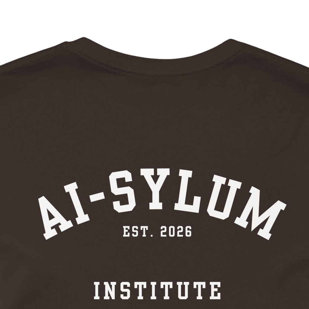 AI-sylum T-Shirt