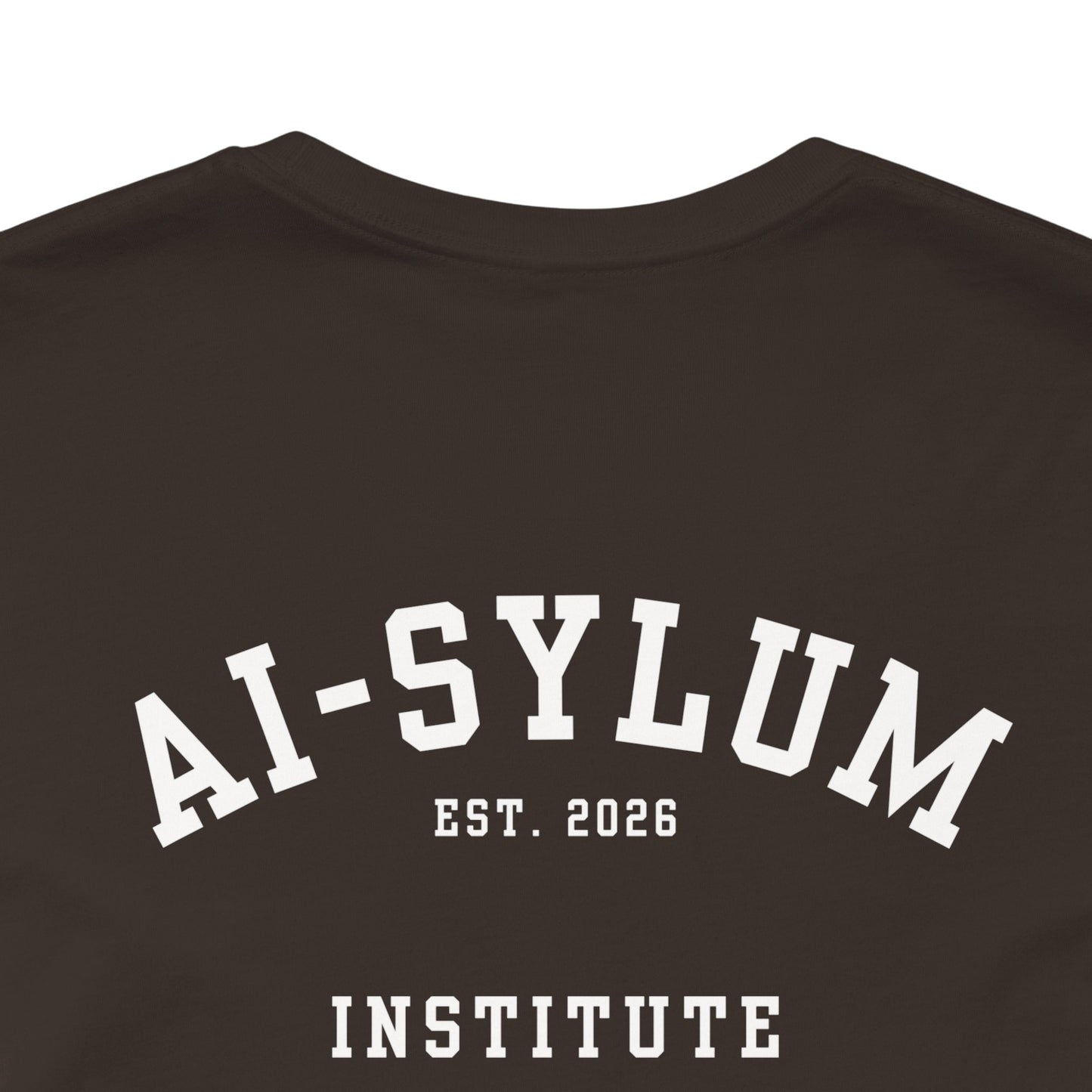 AI-sylum T-Shirt