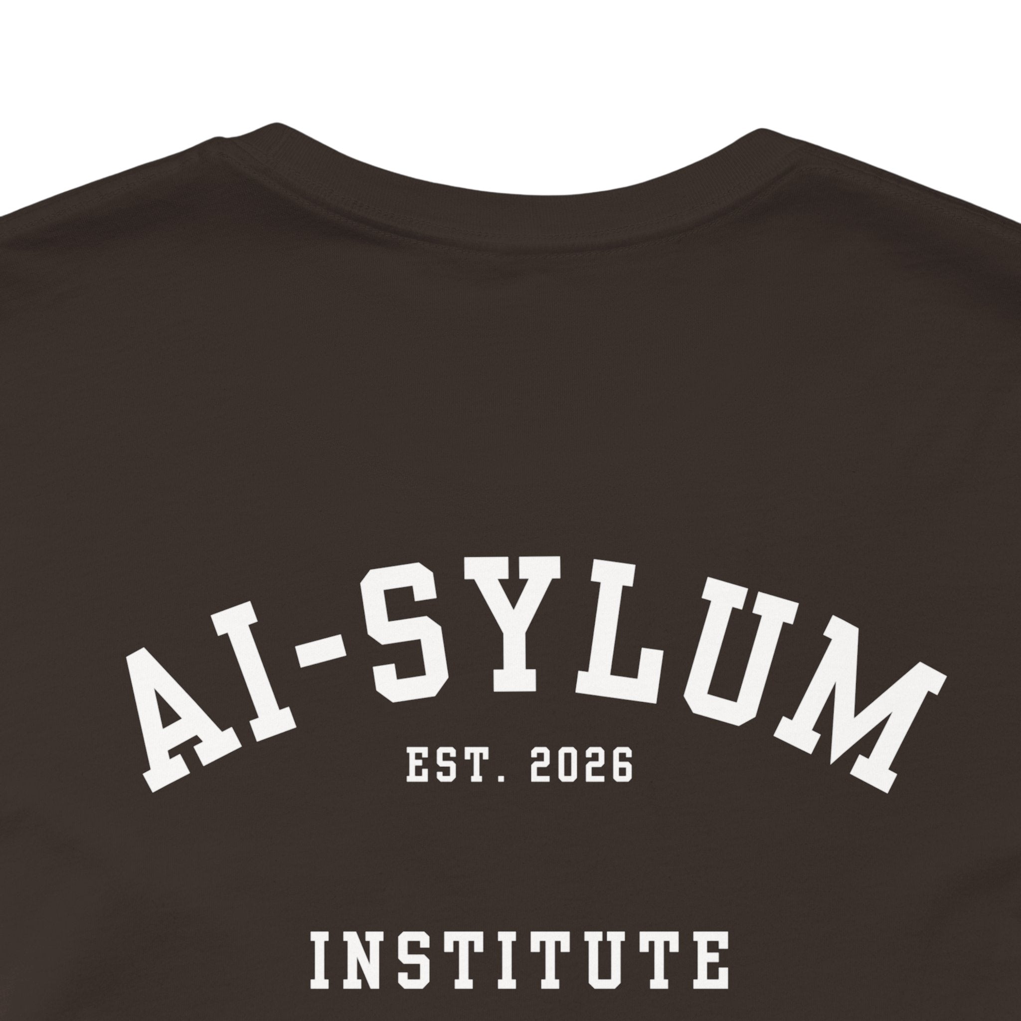 AI-sylum T-Shirt