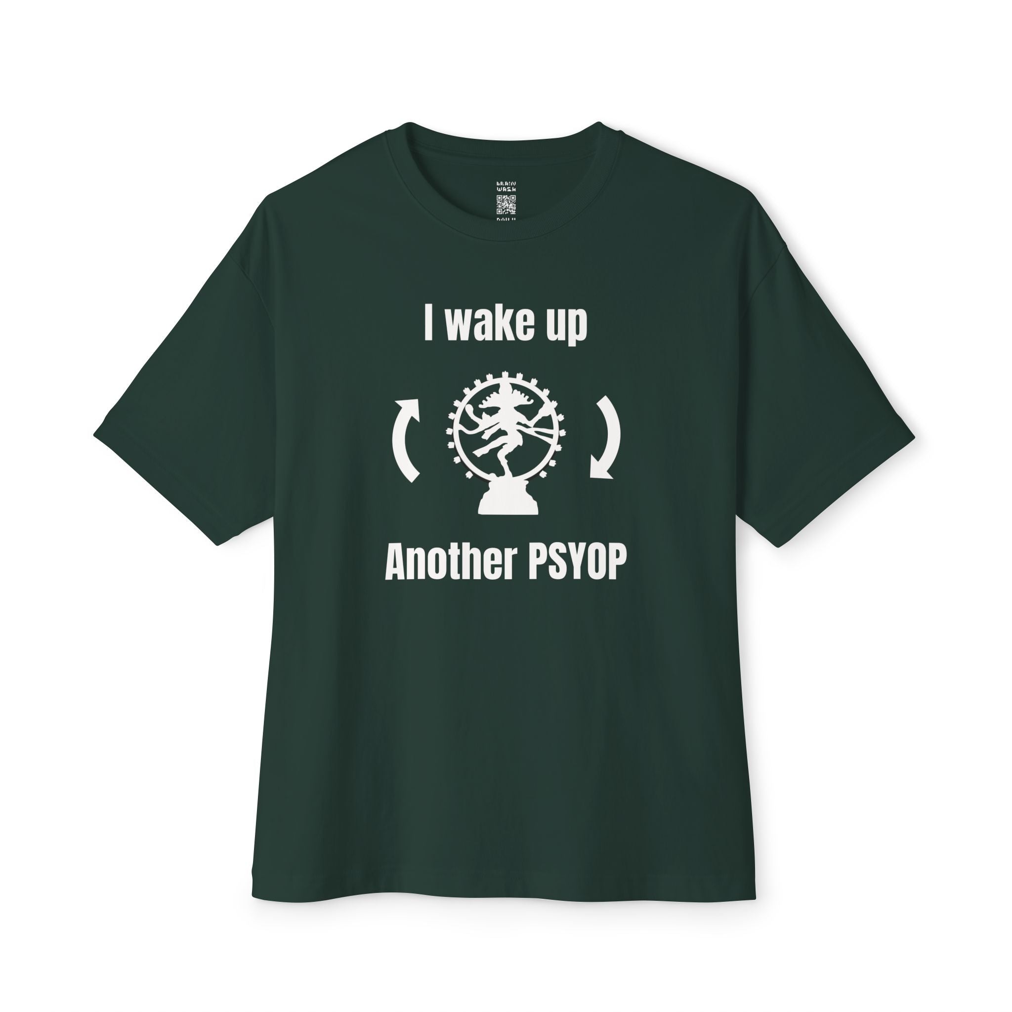 I Wake Up Another PSYOP Oversized Tee