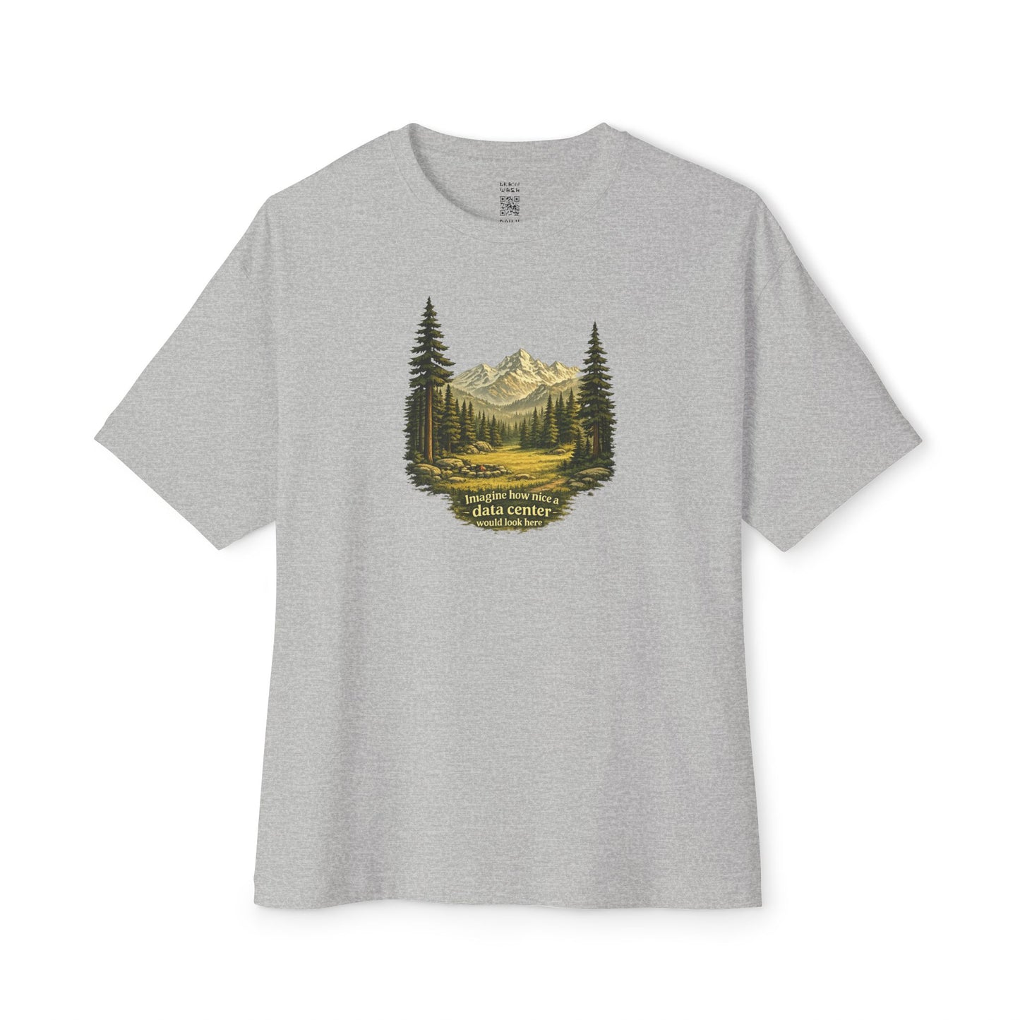 Imagine How Nice Alpine Clearing Oversized Tee