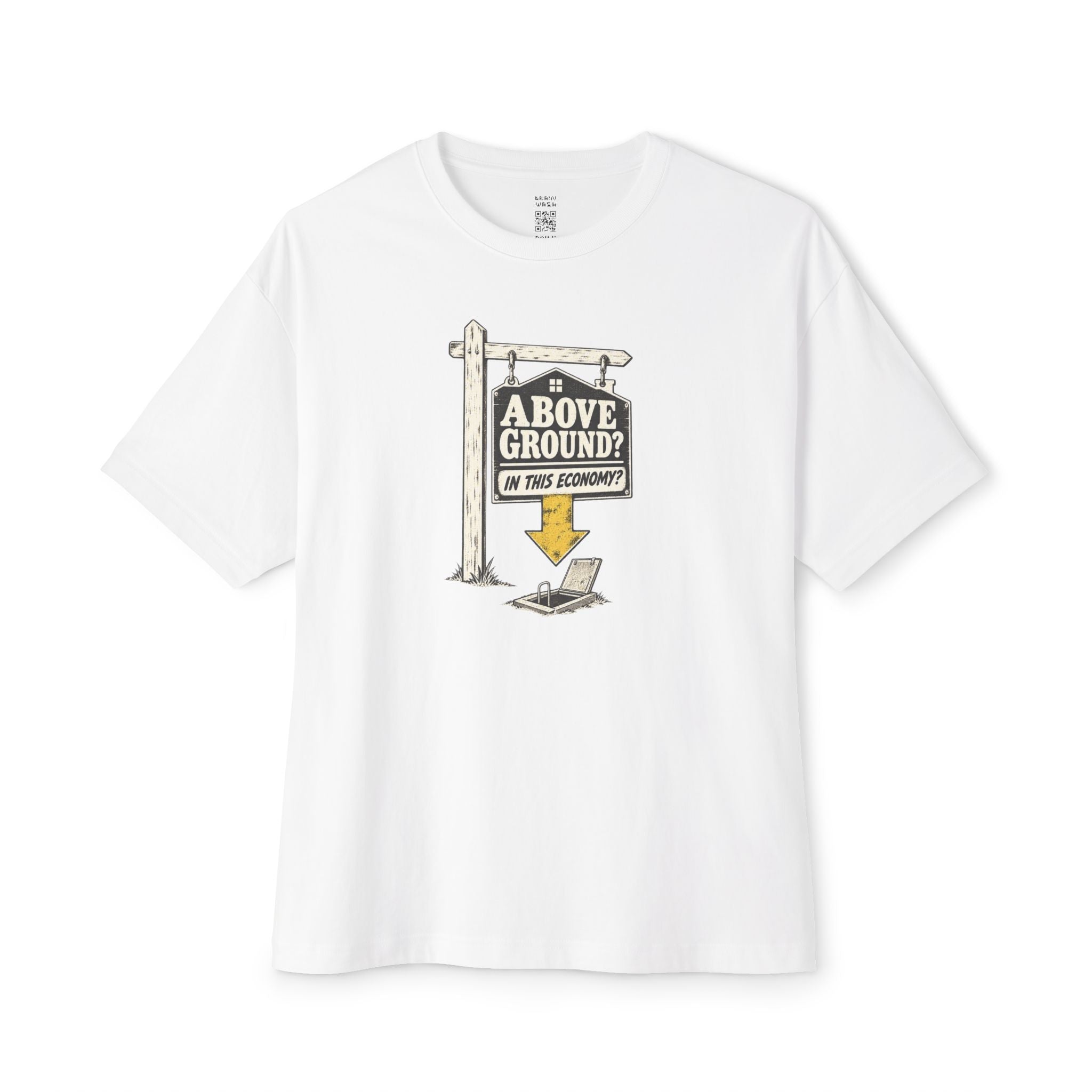 Above Ground? Oversized Tee